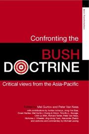 Cover of: Confronting the Bush doctrine: critical views from the Asia-Pacific