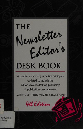 The newsletter editor's desk book by Marvin Arth
