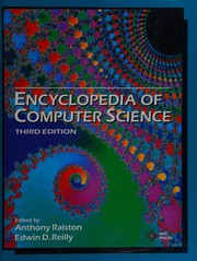 Cover of: Encyclopedia of computer science by editors, Anthony Ralston, Edwin  D. Reilly ; Caryl Ann Dahlin, managing editor.