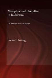 Cover of: Metaphor and literalism in Buddhism by Soon-il Hwang