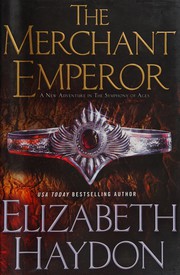 Cover of: The Merchant Emperor by Elizabeth Haydon