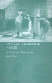 Cover of: Living with transition in Laos: living with change in southeast Asia