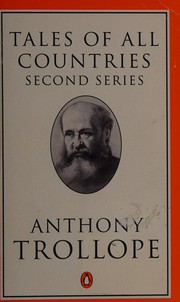 Cover of: Tales of All Countries by Anthony Trollope