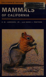 Cover of: Mammals of California by E. W. Jameson