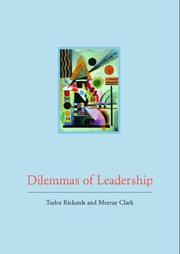 Cover of: Dilemmas of leadership