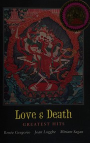 Love & death by Renée Gregorio