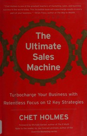 Cover of: The ultimate sales machine by Chet Holmes