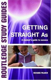 Cover of: Getting straight 'A's by Palmer, Richard