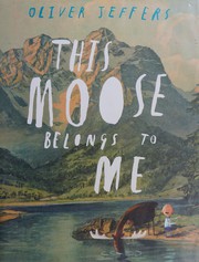 Cover of: This moose belongs to me