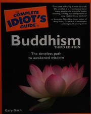 Cover of: The complete idiot's guide to Buddhism