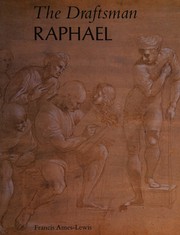 Cover of: The draftsman Raphael by Francis Ames-Lewis