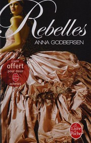 Cover of: Rebelles by Anna Godbersen