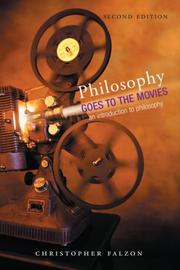 Philosophy Goes to the Movies by Christopher Falzon