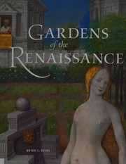 Cover of: Gardens of the Renaissance by Bryan C. Keene