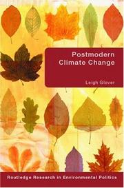 Cover of: Postmodern Climate Change (Environmental Politics) | Leigh Glover
