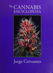 Cover of: The cannabis encyclopedia by Jorge Cervantes
