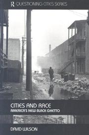 Cover of: Cities and Race: America's New Black Ghettos (Questioning Cities)