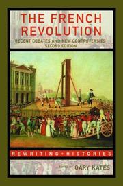 Cover of: The French Revolution by edited by Gary Kates.