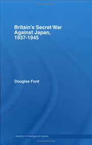 Cover of: Britain Secret War Against Japan (Studies in Intelligence)