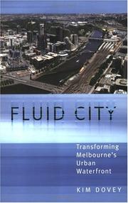 Cover of: Fluid city: transforming Melbourne's urban waterfront