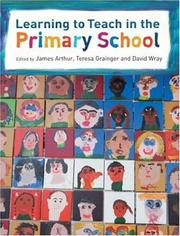 Cover of: Learning to Teach in the Primary School by James Arthur