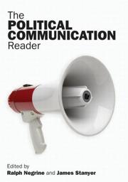 Cover of: The Political Communication Reader