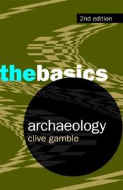 Cover of: Arechaeology: The Basics (Basics S.)