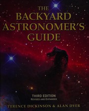 Cover of: The backyard astronomer's guide by Terence Dickinson
