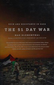 The 51 Day War by Max Blumenthal