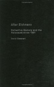 Cover of: After Eichmann  Collective Memory and Holcaust Since 1961