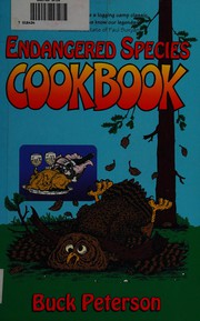 Cover of: The endangered species cookbook by B. R. Peterson