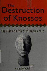 Cover of: Destruction of Knossos by H.E.L. Mellersh