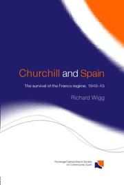 Cover of: Churchill and Spain: the survival of the Franco regime, 1940-45