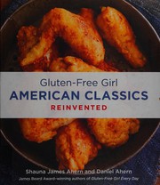Cover of: Gluten-Free Girl American classics reinvented