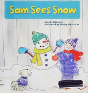Cover of: Sam Sees Snow