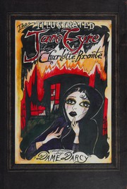 Cover of: The illustrated Jane Eyre by Charlotte Brontë