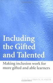 Cover of: Including the gifted and Talented: Making inclusion work for more gifted and able learners
