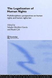Cover of: The Legalisation of Human Rights  Multidisciplinary Approaches | Meckled-Garcia