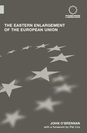 Cover of: The eastern enlargement of the European Union by John O'Brennan
