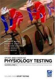 Cover of: Sport and Exercise Physiology Testing Guidelines by Winter/Jones/Da