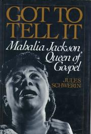 Cover of: Got to tell it by Jules Victor Schwerin