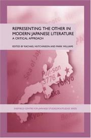 Cover of: Representing the Other in Modern Japanese Literature: A Critical Approach (Sheffield Centre for Japanese Studies/RoutledgeCurzon)