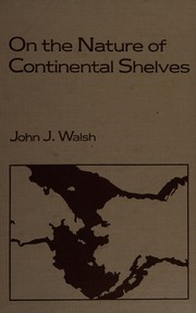 Cover of: On the nature of continental shelves