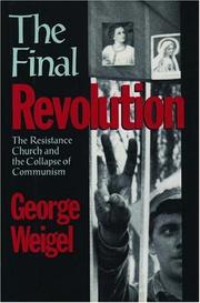 Cover of: The final revolution by George Weigel