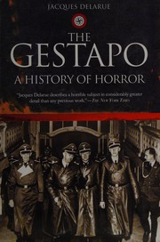 Histoire de la Gestapo by Delarue, Jacques