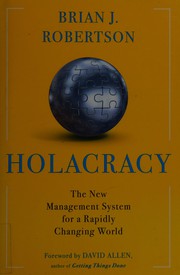 Cover of: Holacracy by Brian J. Robertson