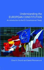 Cover of: Understanding the European Constitution: an introduction to the EU constitutional treaty
