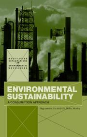 Cover of: Environmental sustainability: a consumption approach