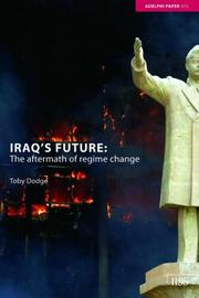 Iraq's Future by Toby Dodge