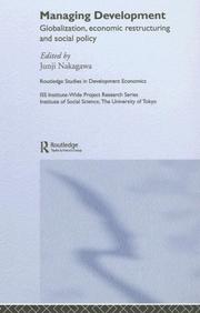 Cover of: Managing development: globalization, economic restructuring, and social policy